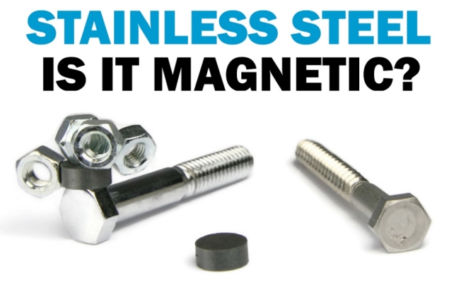 Stainless steel-Is Stainless Steel Magnetic?